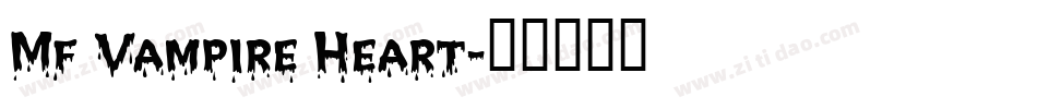 Mf Vampire Heart字体转换